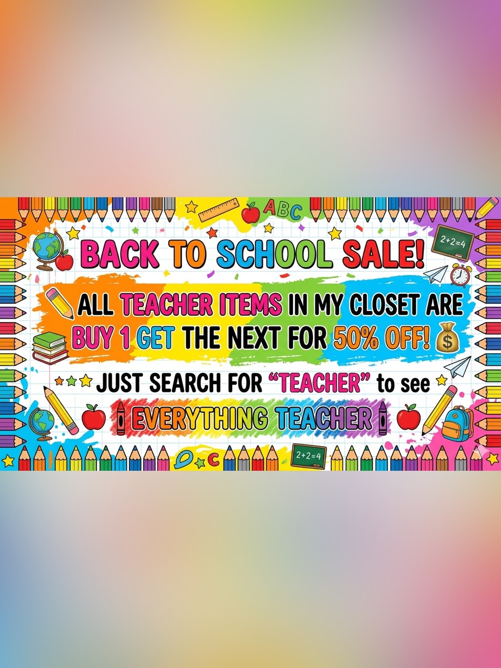 Back to School Sale Teachers and Parents🖍️- All JUNE AND JULY  ✏️